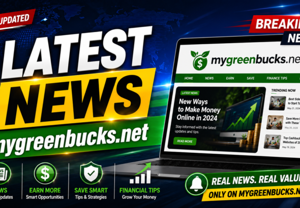 latest news mygreenbucks.net
